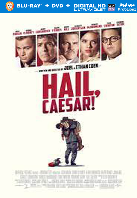 مشاهدة فيلم Hail Caesar 2016 مترجم اون لاين