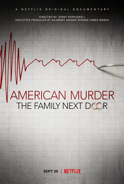 American Murder: The Family Next Door 2020 مترجم