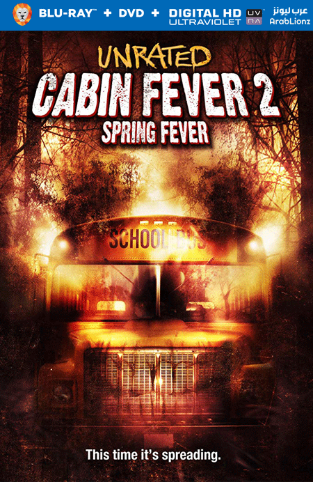 مشاهدة فيلم Cabin Fever 2: Spring Fever 2009 مترجم اون لاين