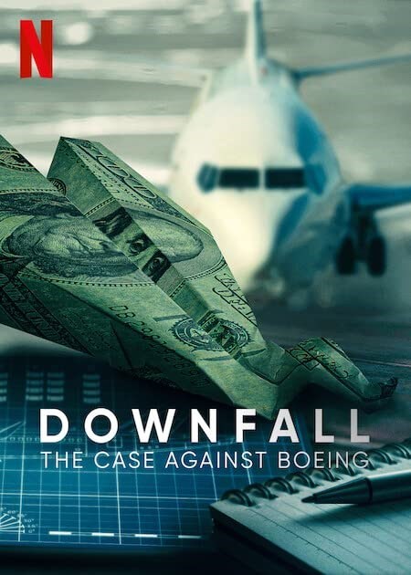 مشاهدة فيلم Downfall: The Case Against Boeing 2022 مترجم اون لاين