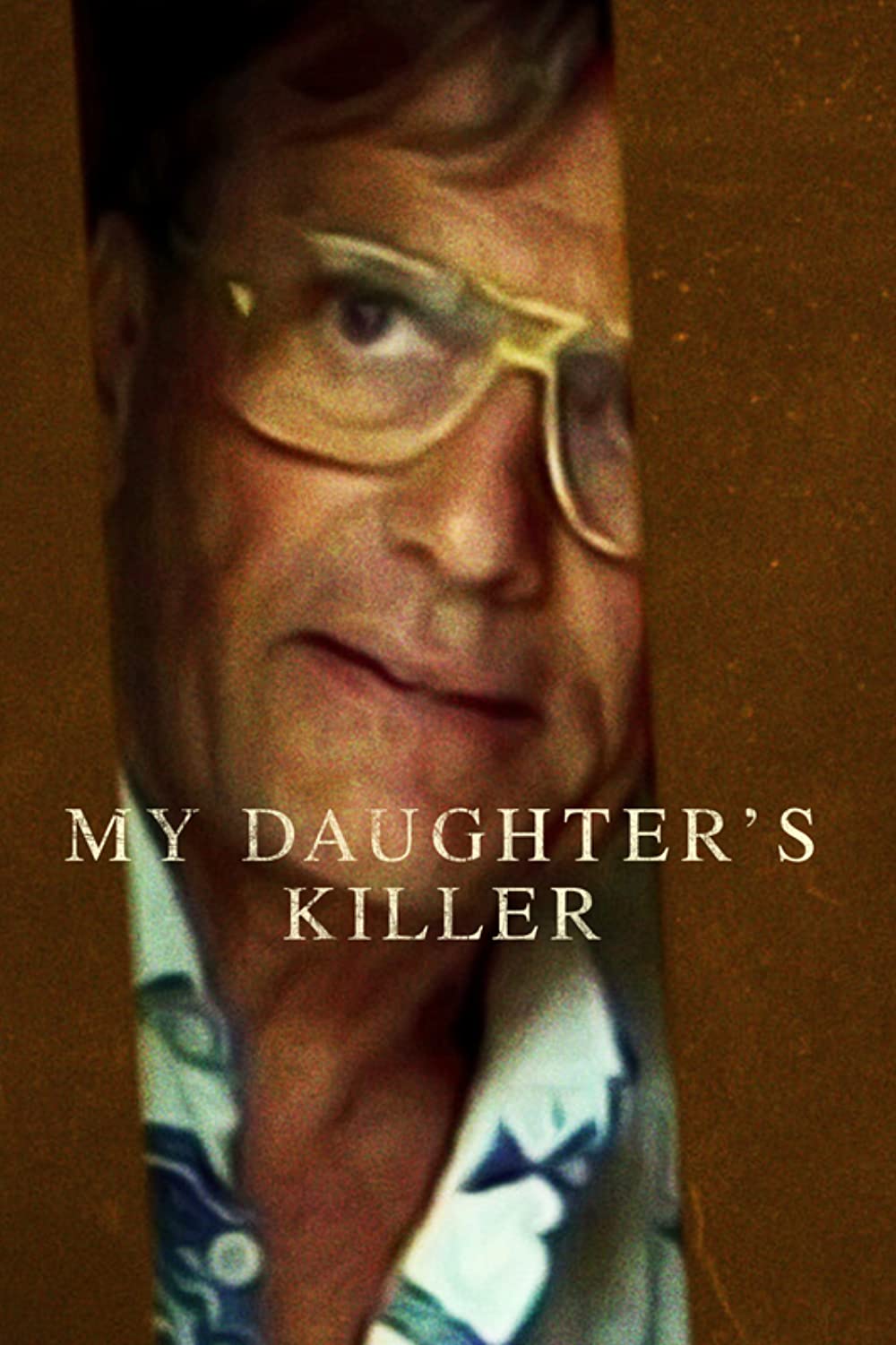 مشاهدة فيلم My Daughter’s Killer 2022 مترجم اون لاين