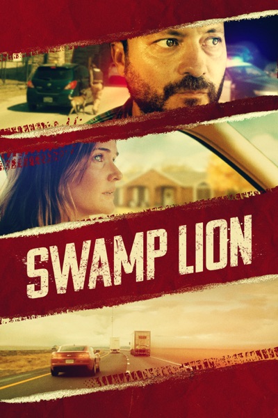 مشاهدة فيلم Swamp Lion 2022 مترجم اون لاين