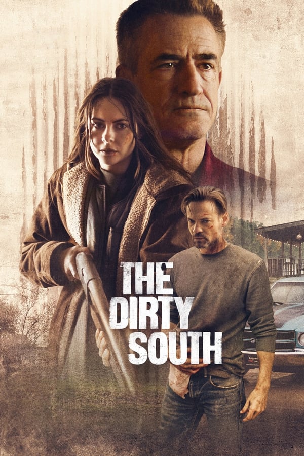 مشاهدة فيلم The Dirty South 2023 مترجم اون لاين