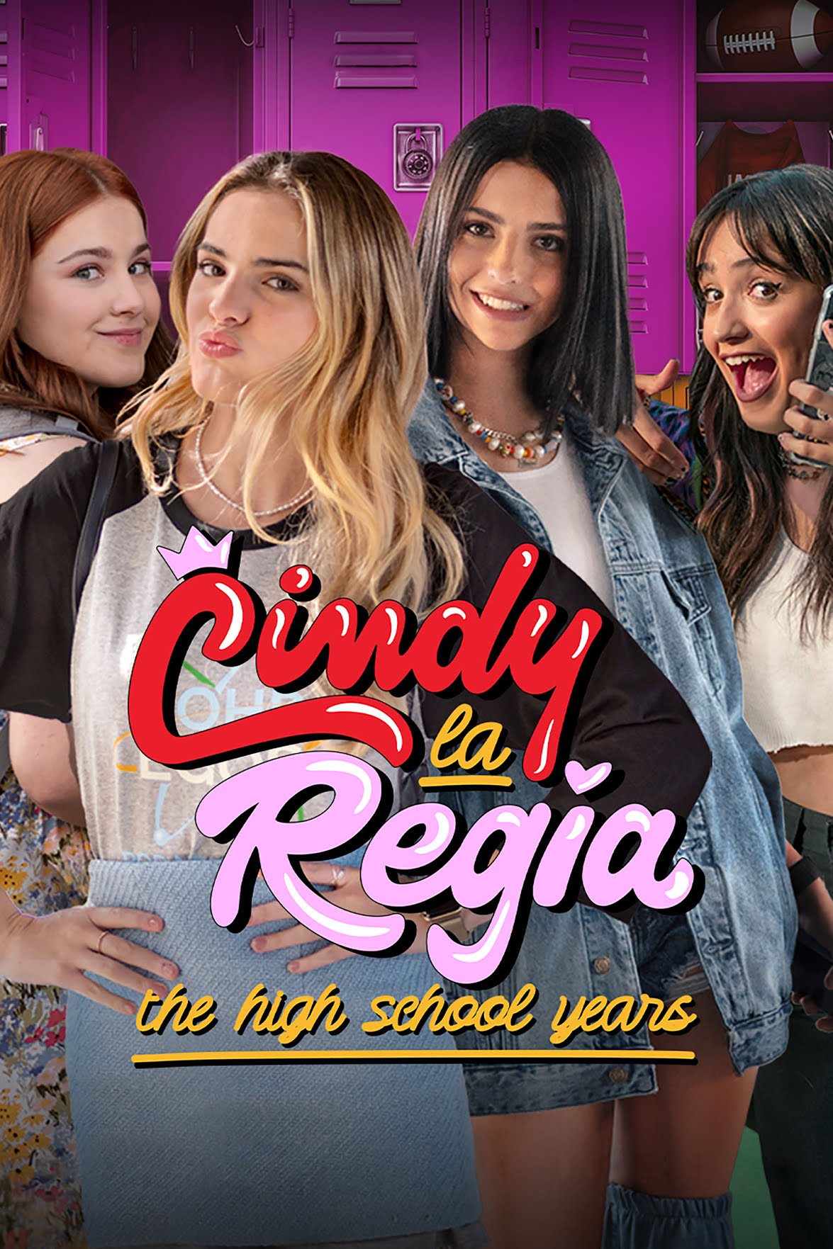 مسلسل Cindy la Regia: The High School Years كامل مترجم