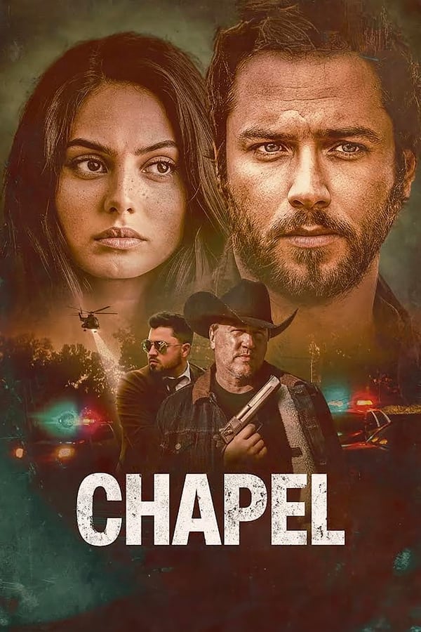 مشاهدة فيلم Chapel 2024 مترجم اون لاين