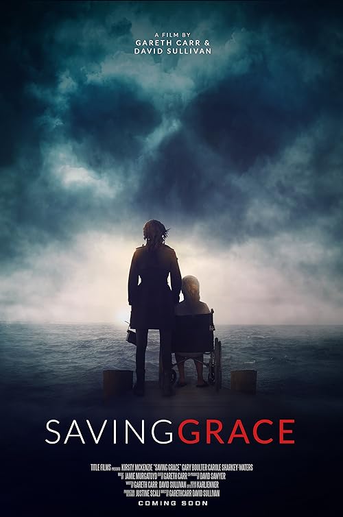مشاهدة فيلم Saving Grace 2022 مترجم اون لاين